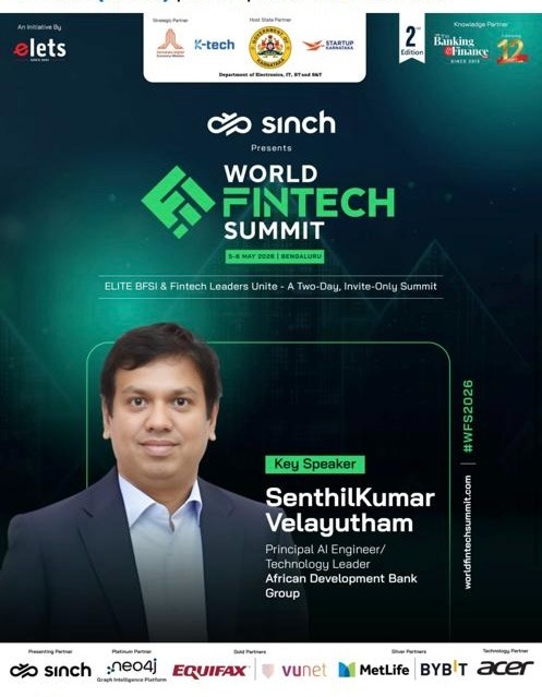 SenthilKumar Velayutham - Key Speaker at World FinTech Summit Bengaluru